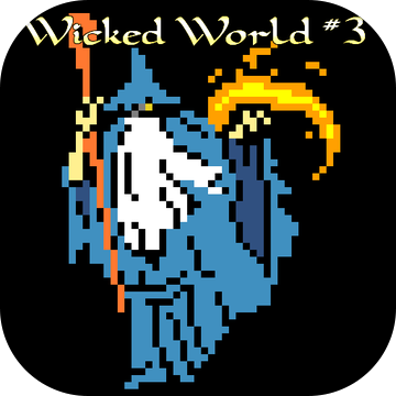 [RPG] Wicked World #3　～ウィキッド・ワールド～