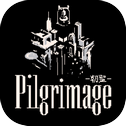 Pilgrimage（测试版）